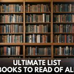 Ultimate-List-Best-Books-to-Read-of-All-Time